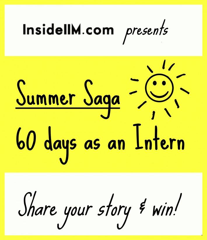 The Summer Saga Contest 2014 - 60 Days as an Intern