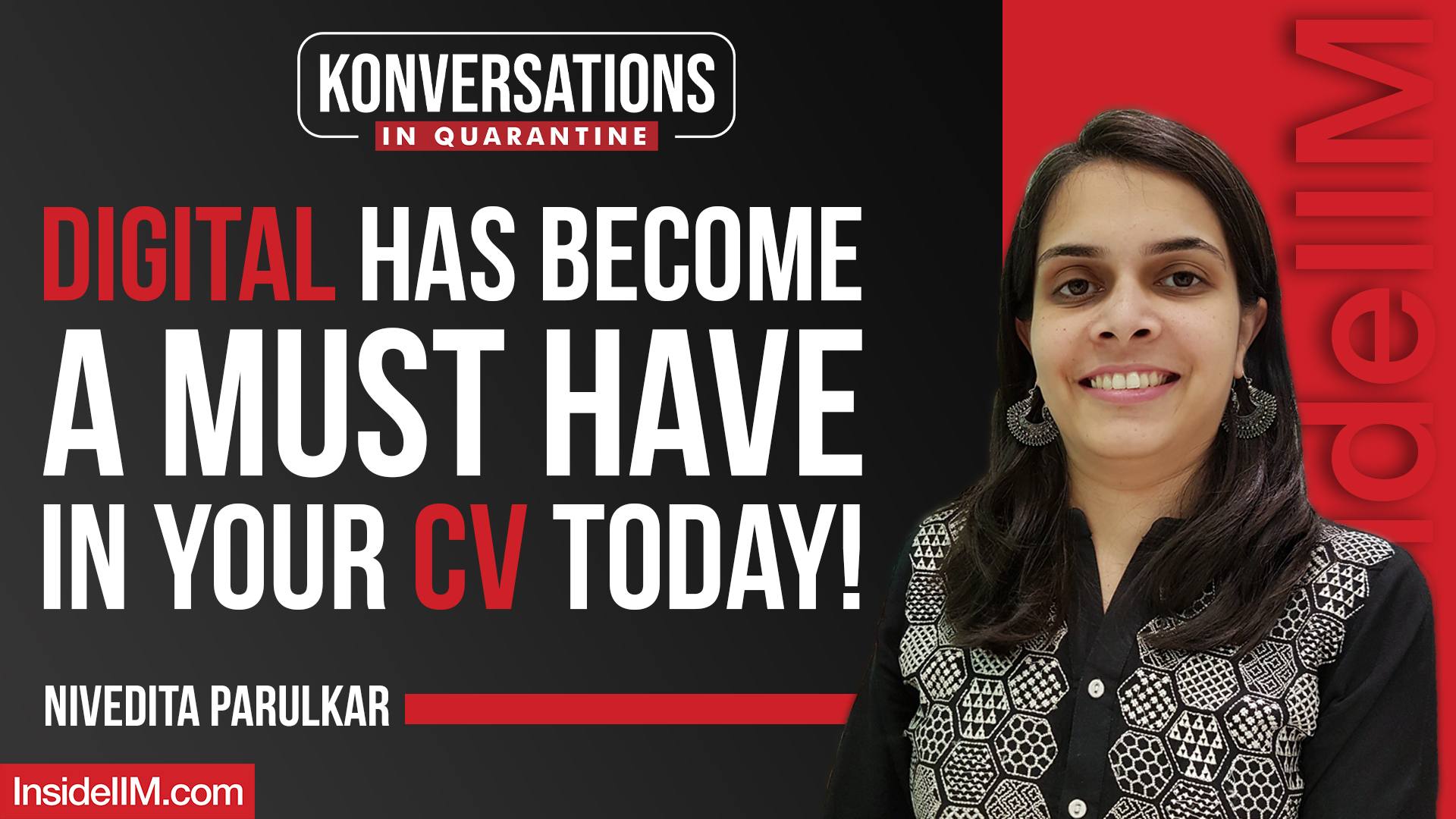 Digital Has Become A Must Have In Your CV Today, Ft. Nivedita P, Brand Manager- Asian Paints