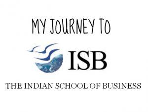 My Journey to ISB - Part 1