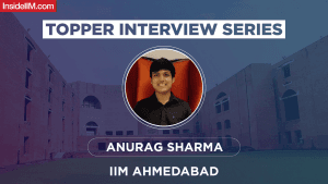 How I Scored 99+ Percentile In All Three Sections Ft. Anurag Sharma (CAT 99.97 %ile, IIM A'23)
