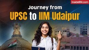 My journey from preparing for UPSC CSE to joining an IIM, Ft.S Dharmashree Shetty, IIM Udaipur