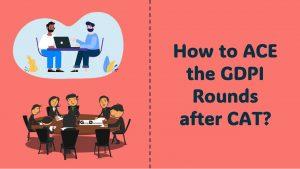 Cracking GD-PI: A Mentor’s Playbook For CAT Aspirants