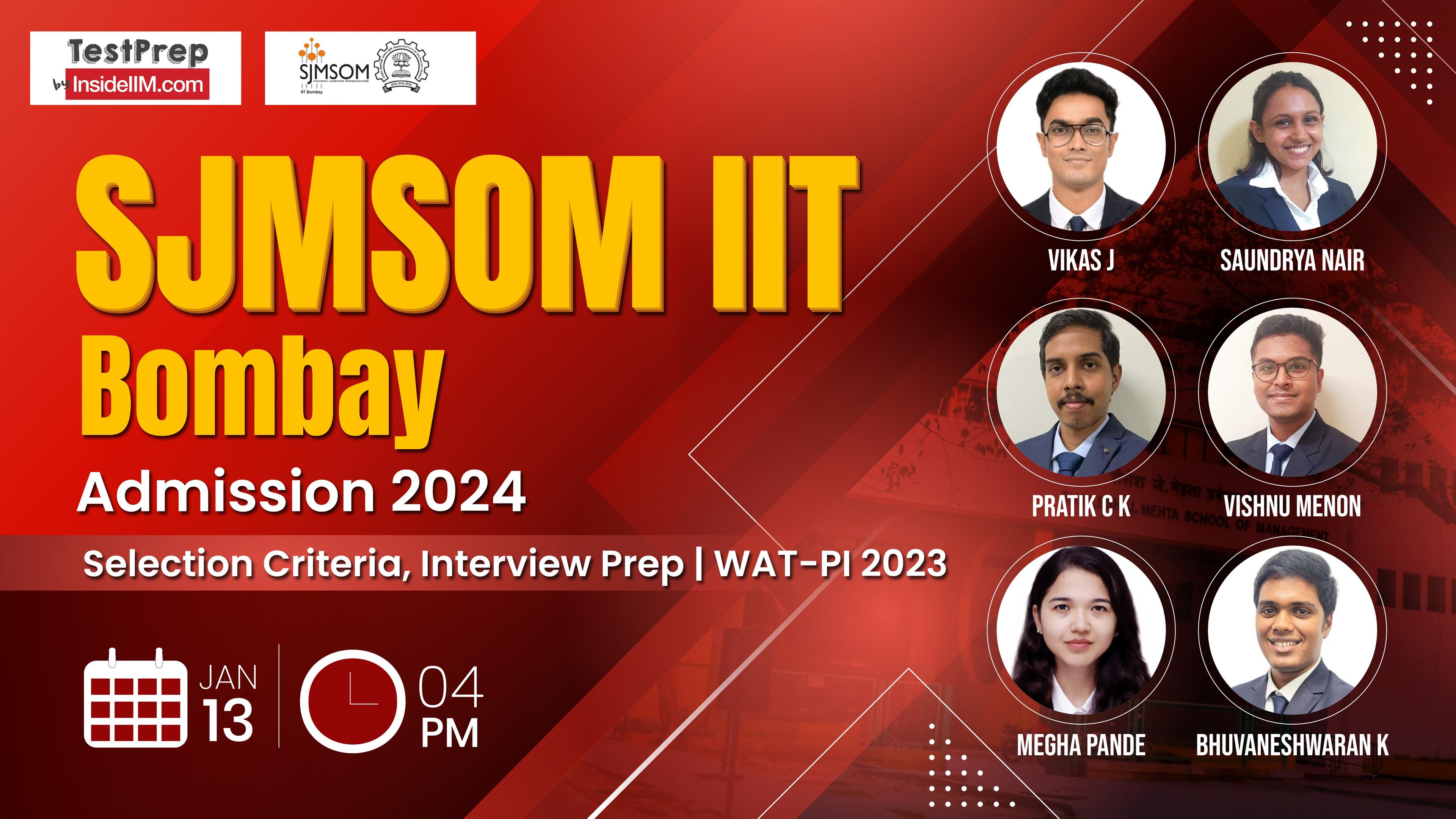 All About SJMSOM IIT Bombay Admissions | Selection Criteria, Interview Prep | WAT-PI 2024