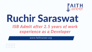 How A Developer At Standard Chartered Bank Got An Admit To ISB In His 1st Attempt - Ruchir Saraswat