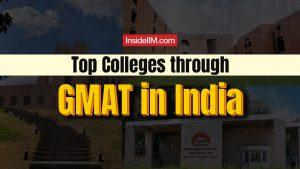 GMAT 2024 Guide: Exam Pattern, Top MBA Colleges, Fees & Salary Insights
